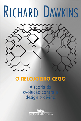 O relojoeiro cego, de Dawkins, Richard. Editora Schwarcz SA, capa mole em português, 2001