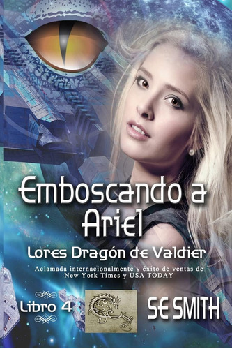 Libro: Emboscando A Ariel: Lores Dragón De Valdier, Libro 4 