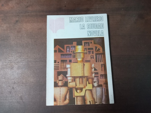 Libro La Ciudad          Mario Levrero