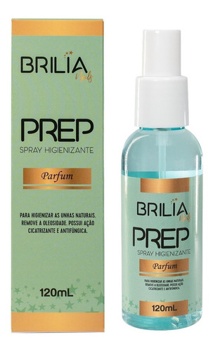 Brilia Nails Prep Parfum Spray Higienizante De Unhas 120ml