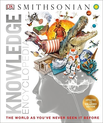 Knowledge Encyclopedia: El Mundo Como Nunca Lo Has Visto Ant