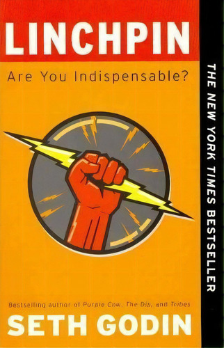 Linchpin, De Seth Godin. Editorial Penguin Putnam Inc, Tapa Blanda En Inglés