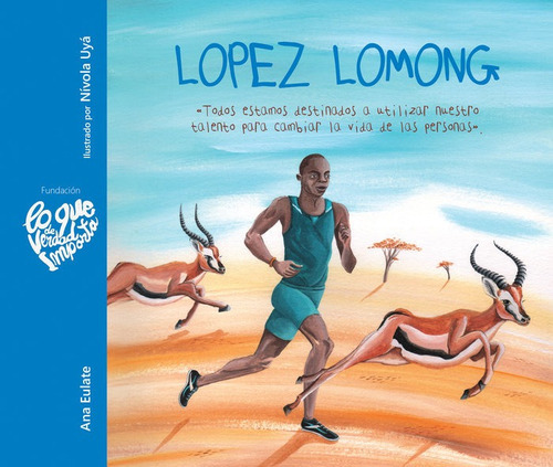 Lopez Lomong, De Eulate, Ana. Editorial Cuento De Luz Sl, Tapa Dura En Español