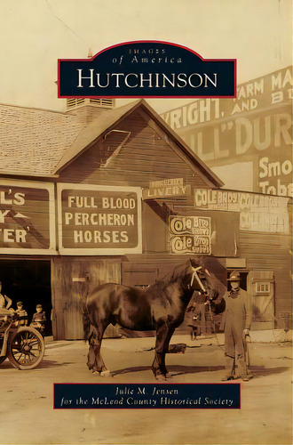 Hutchinson, De Jensen, Julie M.. Editorial Arcadia Lib Ed, Tapa Dura En Inglés