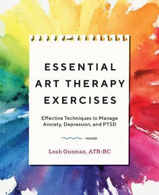 Libro Essential Art Therapy Exercises : Effective Techniq...