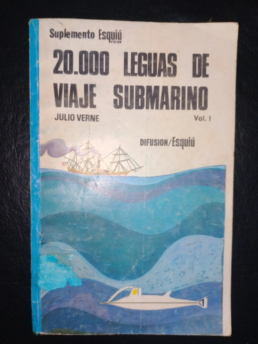 Libro 20000 Leguas De Viaje Submarino Julio Verne Vol 1