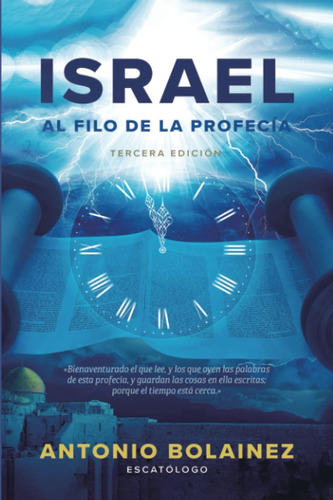 Libro: Israel Al Filo De La Profecia (spanish Edition)