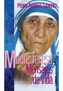 Madre Teresa - Mensajes De Vida - Nemul
