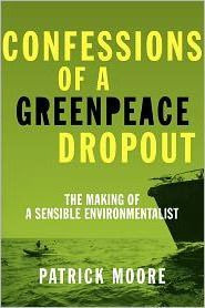 Libro Confessions Of A Greenpeace Dropout : The Making Of...