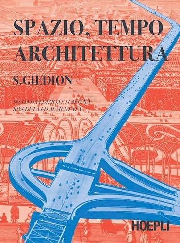 Libro Spazio, Tempo Ed Architettura - Siegfried, Giedion
