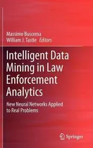Comprar Libro Intelligent Data Mining In Law Enforcement Analytic...