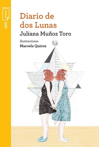 Diario De Dos Lunas Juliana Muñoz Toro Libro Nuevo, Original