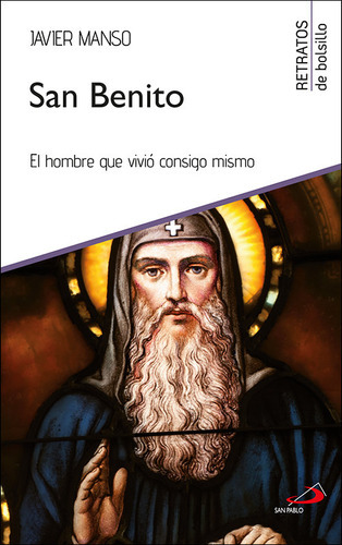 San Benito, De Manso Osuna, Javier. Editorial San Pablo Editorial, Tapa Blanda En Español