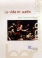 Libro La Vida Es Sue¤o   2 Ed De Pedro Calderon De La Barca