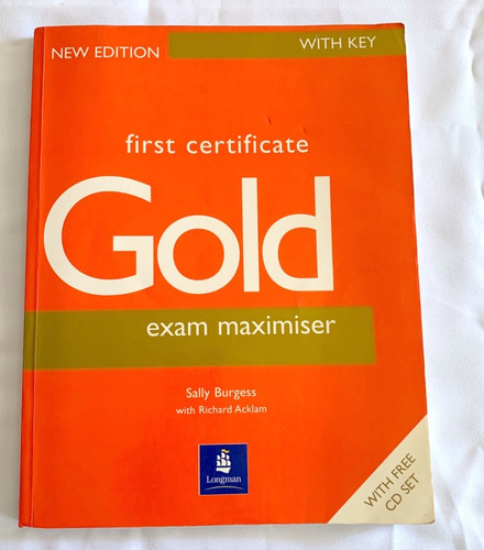 First Certificate Gold, Exam Maximiser, New Edition With Key