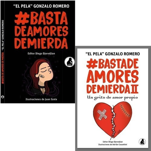 Pack Basta De Amores De Mierda 1 Y 2 - Pela Gonzalo Romero