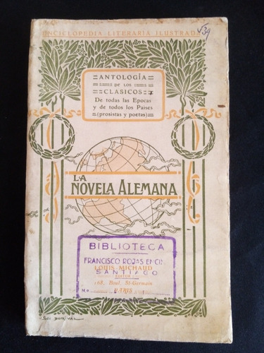 La Novela Alemana, Por Jorge Le Bas. Circa 1920.