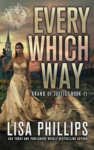 Livro Every Which Way De Lisa Phillips Two Dogs Publishing,