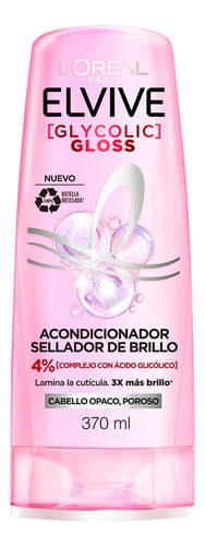 Acondicionador Loreal Elvive Glycolic Gloss 370 Ml