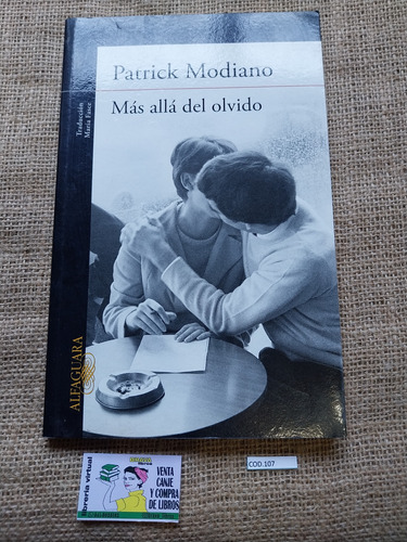 Patrick Modiano - Más Allá Del Olvido 