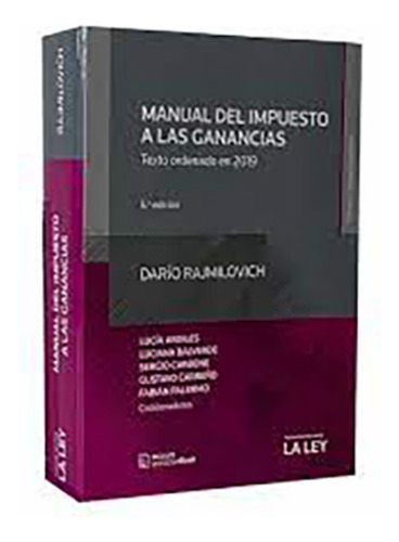 Manual Del Impuesto A Las Ganancias - 5a Ed - 2020 - Rajmilo