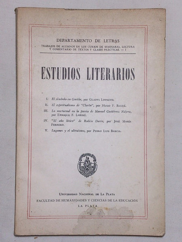 Estudios Literarios. Departamento De Letras. 1966