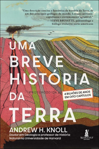 Uma Breve História Da Terra, De Andrew H. Knoll. Editora Alta Cult, Capa Mole Em Português