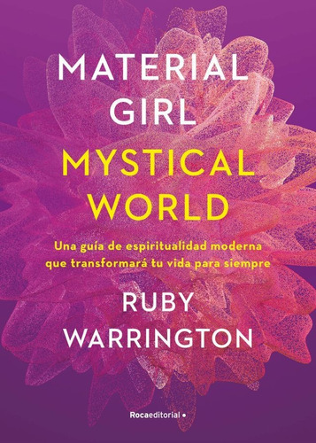 Material Girl. Mystical World - Ruby Warrington