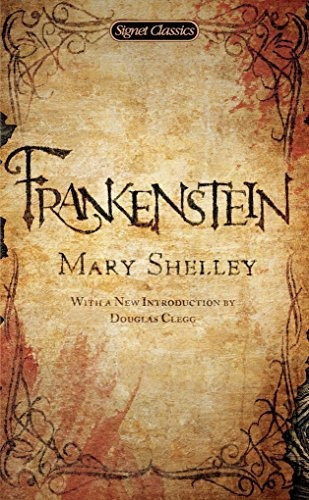 Frankenstein, De Shelley, Mary. Editorial Signet Classics, Tapa Blanda En Inglés, 0