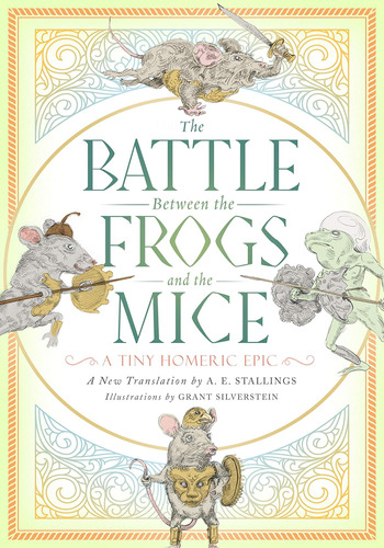 Libro: The Battle Between The Frogs And The Mice: A Tiny