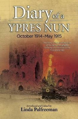 Libro Diary Of A Ypres Nun - Linda Palfreeman