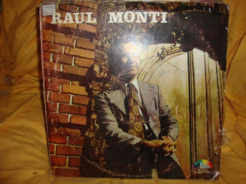 Vinilo Raul Monti Por Culpa Del Choripan Nn C1