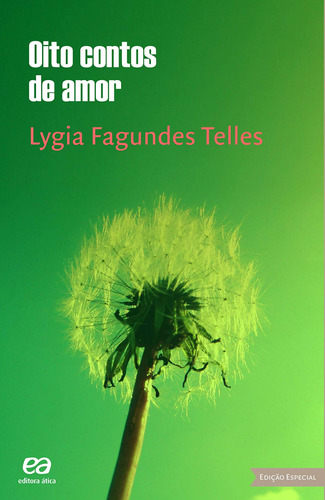 Oito contos de amor, de Telles, Lygia Fagundes. Editora Somos Sistema de Ensino, capa mole em português, 2016