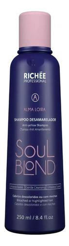  Shampoo O Acondicionador Soul Blond 250ml Richée Pelo Rubio