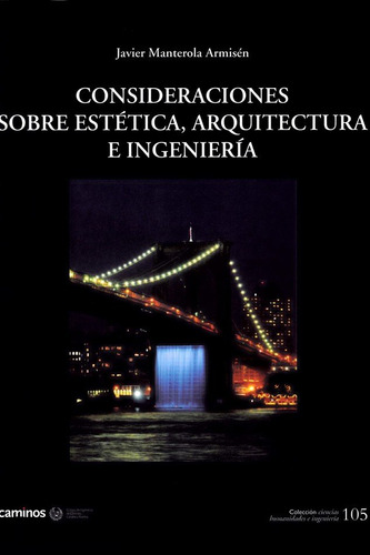 Libro Consideraciones Sobre Estetica, Arquitectura E Inge...