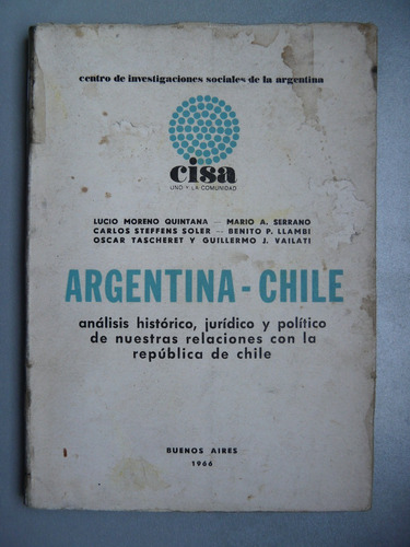 Argentina - Chile Análisis Histórico , Jurídico Y Político