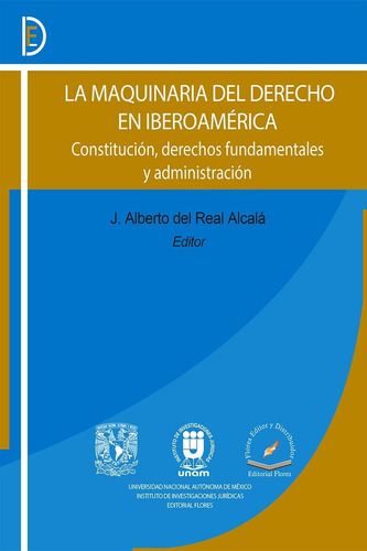 La Maquinaria Del Derecho En Iberoamérica