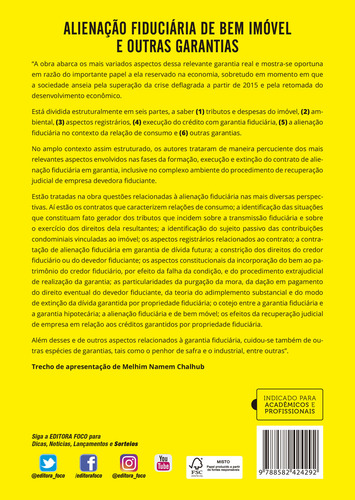 ALIENAÇÃO FIDUCIÁRIA DE BEM IMÓVEL E OUTRAS GARANTIAS - 1ª ED - 2020, de Segalla, Alessandro. Editorial Editora Foco Jurídico Ltda, capa mole em português, 2019