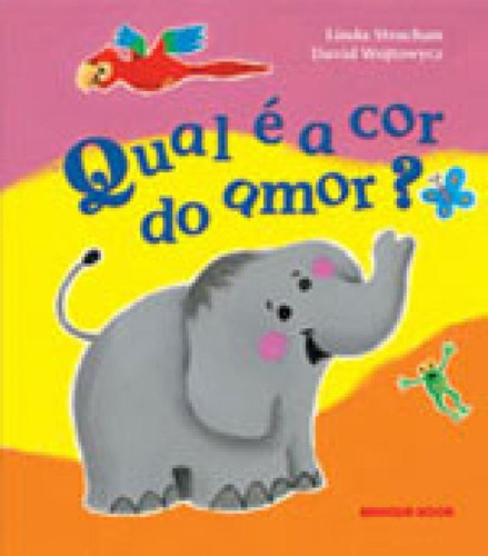 Qual E A Cor Do Amor