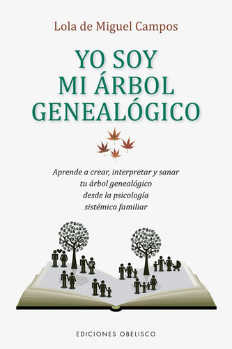 Libro Yo Soy Mi Árbol Genealógico - Campos, Lola De Miguel