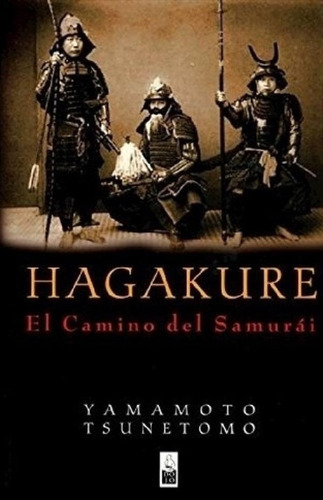 Libro - Yamamoto Tsomo Hagakure El Camino Del Samurái Edici