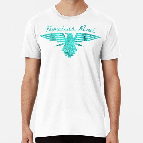 Remera Banda De Carretera Sin Nombre Thunderbird Algodon Pre