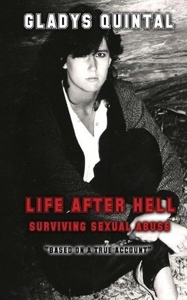 Life After Hell - Gladys Quintal (paperback)