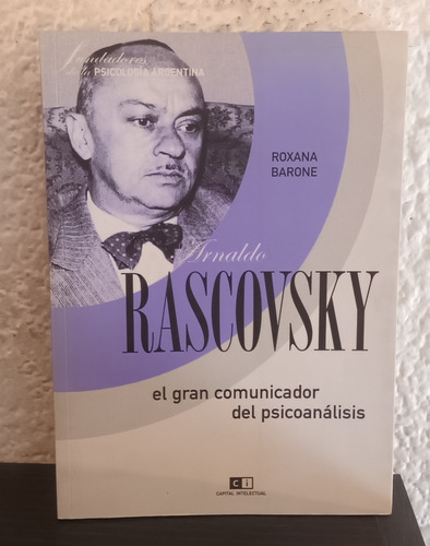 Arnaldo Rascovsky - Roxana Barone