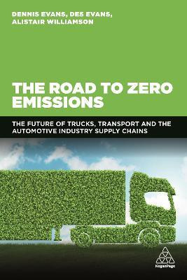 Libro The Road To Zero Emissions : The Future Of Trucks, ...