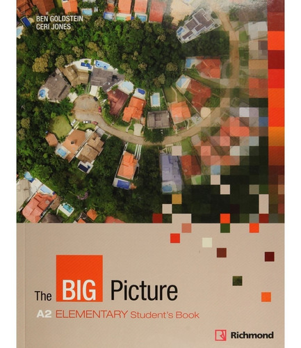 The Big Picture 1 A 2 Elementary Student´s Book Richmond