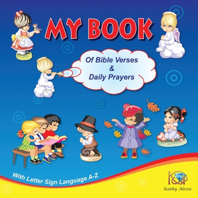 Libro My Book Of Bible Verses & Daily Prayers - Alexis, K...