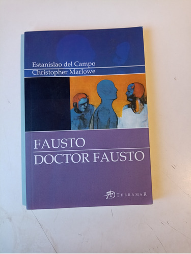 Fausto Doctor Fausto Estánislao Del Campo Terramar 