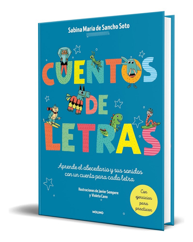 Libro Cuentos De Letras [ Sabina María De S. ] Original
