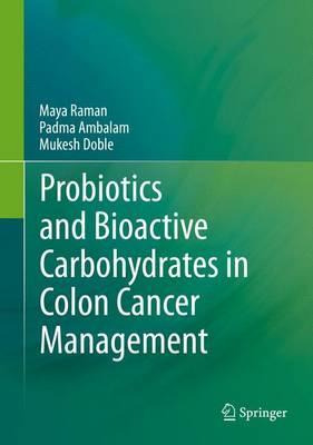 Libro Probiotics And Bioactive Carbohydrates In Colon Can...